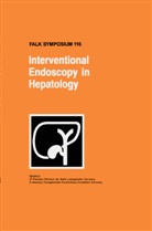 F Riemann, J F Riemann, Neuhaus, Neuhaus, H. Neuhaus, J. F. Riemann... - Interventional Endoscopy in Hepatology