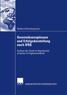 Nadine Antonakopoulos - Gewinnkonzeptionen und Erfolgsdarstellung nach IFRS