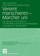 Gareis, Gareis, Sven Gareis, Sven B. Gareis, Nin Leonhard, Nina Leonhard - Vereint marschieren - Marcher uni