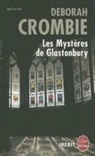 Anne Crichton, D. Crombie, Deborah Crombie, Deborah (1952-....) Crombie, Crombie-d, Deborah Crombie - Les mystères de Glastonbury