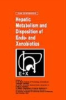 Karl-Walter Bock, Gerok, W Gerok, W. Gerok, S Matern, S. Matern - Hepatic Metabolism and Disposition of Endo- and Xenobiotics