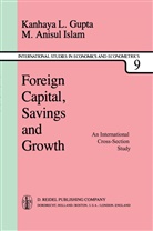 K Gupta, K L Gupta, K. L. Gupta, K.L. GUPTA, M A Islam, M. A. Islam - Foreign Capital, Savings and Growth