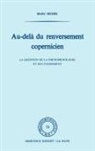 Marc Richir - Au-delà du renversement Copernicien