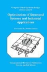 A Brebbia, A Brebbia, C. A. Brebbia, C.a. Brebbia, Carlos A. Brebbia, S. Robert Hernandez... - Optimization of Structural Systems and Industrial Applications