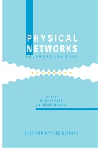 B Ross-Murphy, B Ross-Murphy, Burchard, W Burchard, W. Burchard, Walther Burchard... - Physical Networks