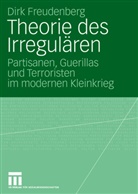 Dirk Freudenberg - Theorie des Irregulären