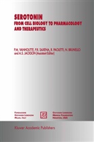 Nicoletta Brunello, Ann S. Jackson, Rodolfo Paoletti, Rodolfo Paoletti et al, R Saxena, P R Saxena... - Serotonin