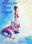 Gabriell, Kay, Kaya, Christian Muller, Christiane Muller, Kaya Muller... - Im Land des Blauen Himmels