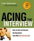 Tony Beshara - Acing the Interview