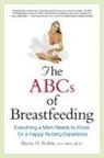 Stacey Rubin, Stacey H. Rubin - The ABC's of Breastfeeding