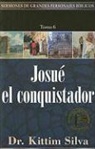 Kittim Silva - Josue el Conquistador/ Joshua the Conqueror