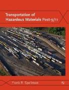 Frank Spellman, Frank R Spellman, Frank R. Spellman - Transportation of Hazardous Materials Post-9/11