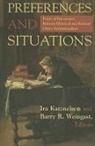 Ira (EDT)/ Weingast Katznelson, Ira Katznelson, Barry Weingast, Barry R. Weingast - Preferences and Situations