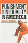 Bruce Western - Punishment and Inequality in America