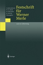 Volker Bielefeld, Wolf-R¿diger Bub, Wolf-Rüdige Bub, Wolf-Rüdiger Bub, Michael Drasdo, Michael Drasdo u a... - Festschrift für Werner Merle