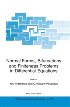 Yulij Ilyashenko, Christian Rousseau, Christiane Rousseau, Gert Sabidussi - Normal Forms, Bifurcations and Finiteness Problems in Differential Equations