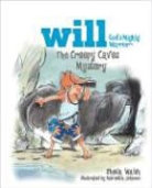 Sheila Walsh, Sheila/ Johnson Walsh, Meredith Johnson - The Creepy Caves Mystery