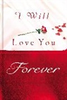 Thomas Nelson, Thomas Nelson, Thomas Nelson Publishers (COR), Thomas Nelson Publishers - I Will Love You Forever
