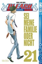 Tite Kubo - Bleach - Bd.21: Bleach - Sei meine Familie oder nicht