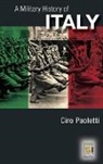 Ciro Paoletti, Paoletti Ciro - Military History of Italy