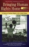 Cynthia (EDT)/ Albisa Soohoo, Catherine Albisa, Albisa Catherine, Martha F. Davis, Davis Martha F., Cynthia Soohoo... - Bringing Human Rights Home