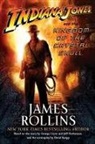 James Rollins - Indiana Jones and the Kingdom of the Crystal Skull