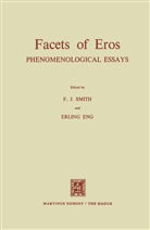 Eng, Eng, E. Eng, Erling Eng, J Smith, F J Smith... - Facets of Eros