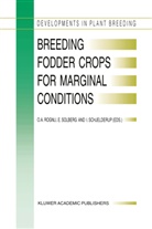 O. A. Rognli, O.A. Rognli, I Schjelderup, I. Schjelderup, E. T. Solberg, E.T. Solberg... - Breeding Fodder Crops for Marginal Conditions