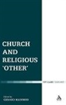Gerard Mannion, Gerard (EDT) Mannion, Gerard Mannion - Church and Religious 'Other'