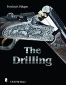 Norbert Klups - The Drilling Gun