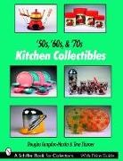 Douglas Congdon-Martin, Douglas/ Skinner Congdon-Martin, Tina Skinner - '50s, '60s, & '70s Kitchen Collectibles