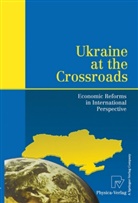Hoffmann, Hoffmann, Lutz Hoffmann, Axe Siedenberg, Axel Siedenberg - Ukraine at the Crossroads