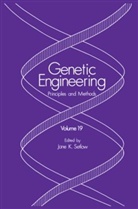 Jan K Setlow, Jane K Setlow, Jane K. Setlow - Genetic Engineering: Principles and Methods