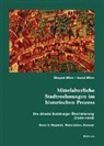 Arend Mihm, Margret Mihm - Mittelalterliche Stadtrechnungen im historischen Prozess - Bd. 2: Mittelalterliche Stadtrechnungen im historischen Prozess