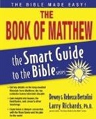 Dewey Bertolini, Dewey/ Bertolini Bertolini, Rebecca Bertolini, Larry Richards - The Book of Matthew
