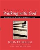 John Eldredge, John/ McConnell Eldredge - A Personal Guide to Walking with God