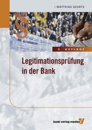 Matthias Geurts - Legitimationsprüfung in der Bank