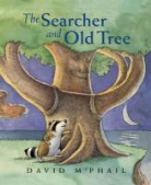 David McPhail, David M. McPhail, David M. McPhail - The Searcher and Old Tree