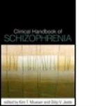 Christine Barrowclough, Stephen J Bartels, Deborah R Becker, Dilip V Jeste, Dilip V (MD Jeste, Dilip V. Jeste... - Clinical Handbook of Schizophrenia