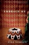 Lisa Samson - Embrace Me