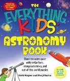 Sheryl Racine, Kathi Wagner, Kathi Racine Wagner - The 'Everything' Kids' Astronomy Book