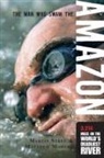 Matthew Mohlke, Matthew/ Strel Mohlke, Martin Strel - The Man Who Swam the Amazon