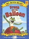 Dev Ross, Larry Reinhart - We Both Read-Frank and the Balloon (Pb)