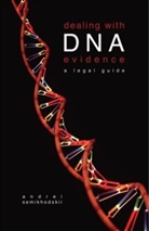 Andrei Semikhodskii, An Semikhodskii, Andrei Semikhodskii, Semikhodskii an, Semikhodskii Andrei - Dealing With Dna Evidence