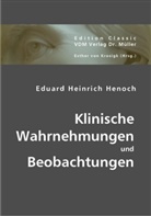 Eduard H. Henoch, Eduard Heinrich Henoch, Esther von Krosigk, Esthe von Krosigk - Klinische Wahrnehmungen und Beobachtungen