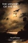 Bram Stoker, Carol A Senf, Carol A. Senf - The Mystery of the Sea