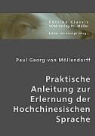 Paul Georg Möllendorf, Esther von Krosigk, Esthe von Krosigk - Praktische Anleitung zur Erlernung der Hochchinesischen Sprache