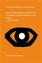 Lakshminarayanan, V Lakshminarayanan, V. Lakshminarayanan - Basic and Clinical Applications of Vision Science