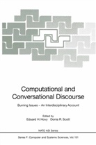 Eduar H Hovy, Eduard H Hovy, Eduard H. Hovy, R Scott, R Scott, Donia R. Scott - Computational and Conversational Discourse