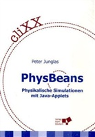 Peter Junglas - cliXX PhysBeans, m. CD-ROM